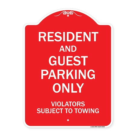 Signmission Resident & Guest Parking Violators Subject To Towing Heavy-Gauge Alum Sign, 24" x 18", RW-1824-9898 A-DES-RW-1824-9898
